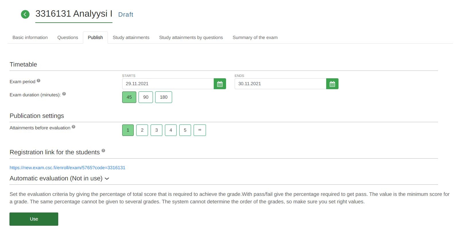 The image shows the Use button from which automatic evaluation will be enabled.